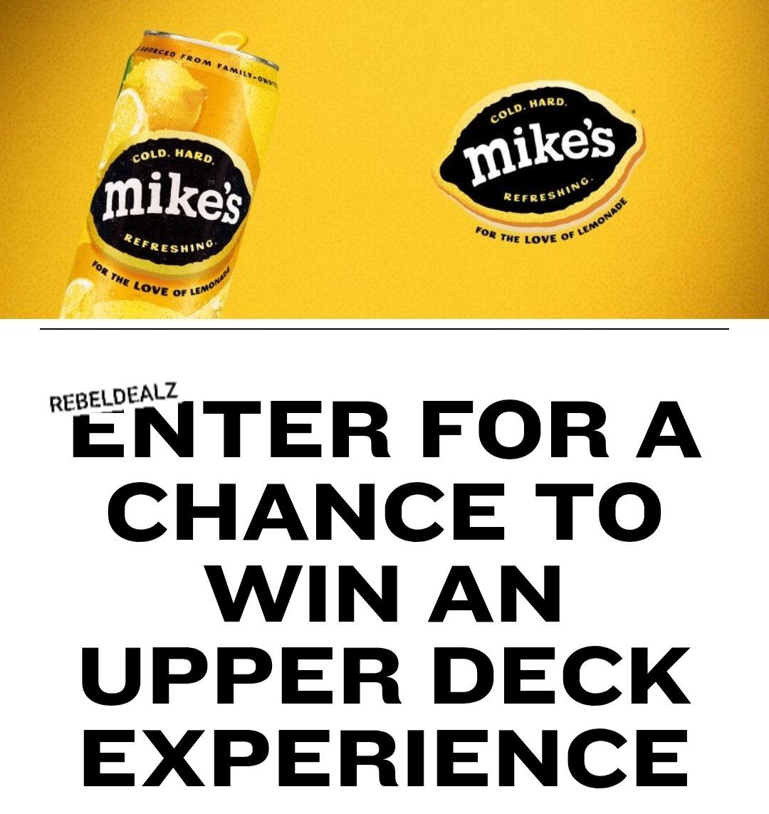 Mike's Hard Lemonade Upper Deck Golf Sweepstakes