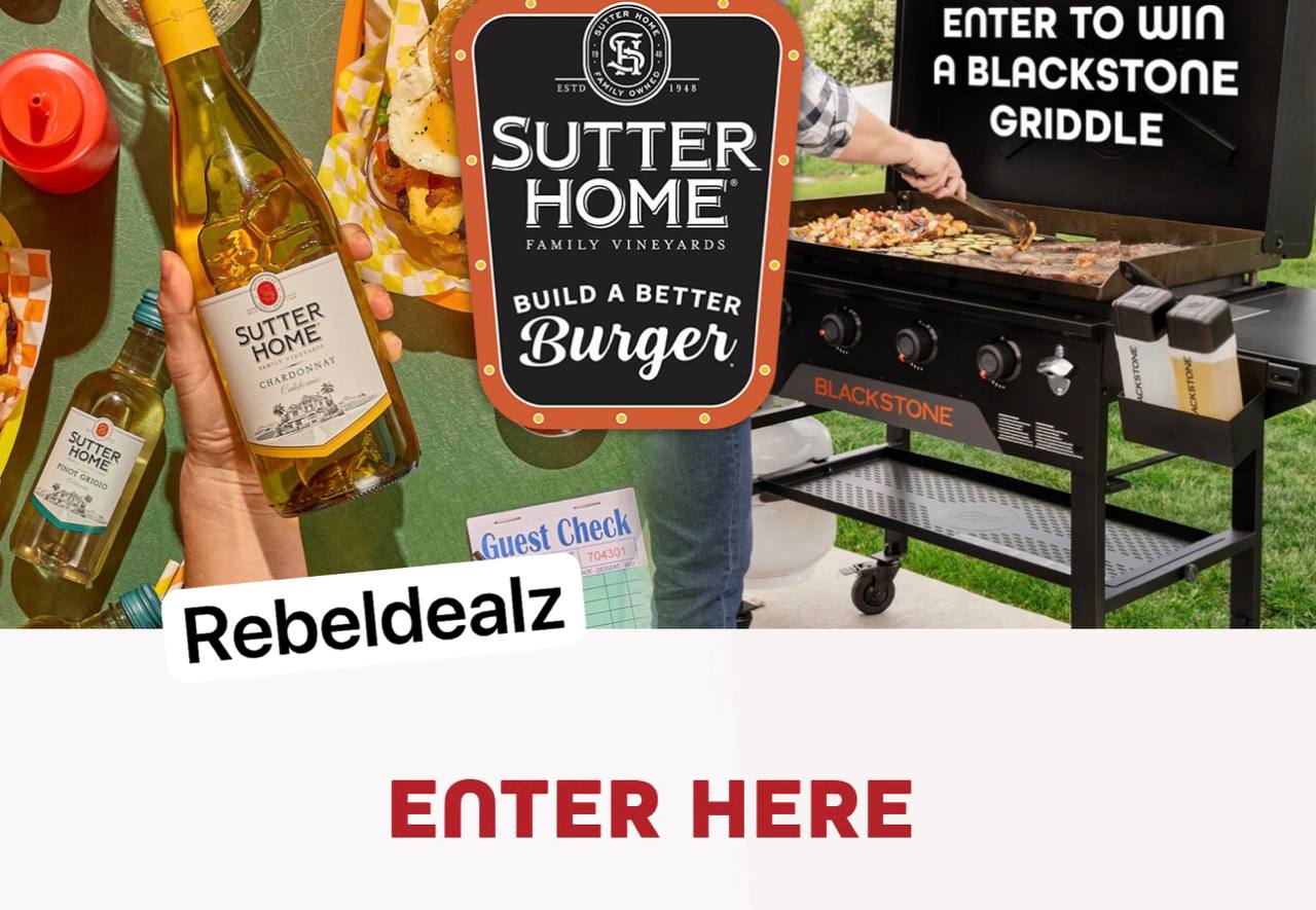 Sutter Home BBB Blackstone Grill Sweepstakes: 10 Winners
