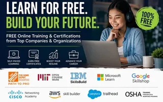 Learn New Skills for FREE! These Companies Offer Online Training, Certifications & Career Resources