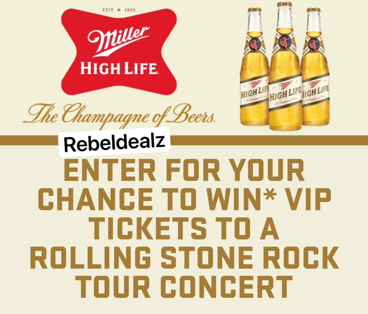 Miller High Life Rolling Stone Rock Tour Ticket Sweepstakes