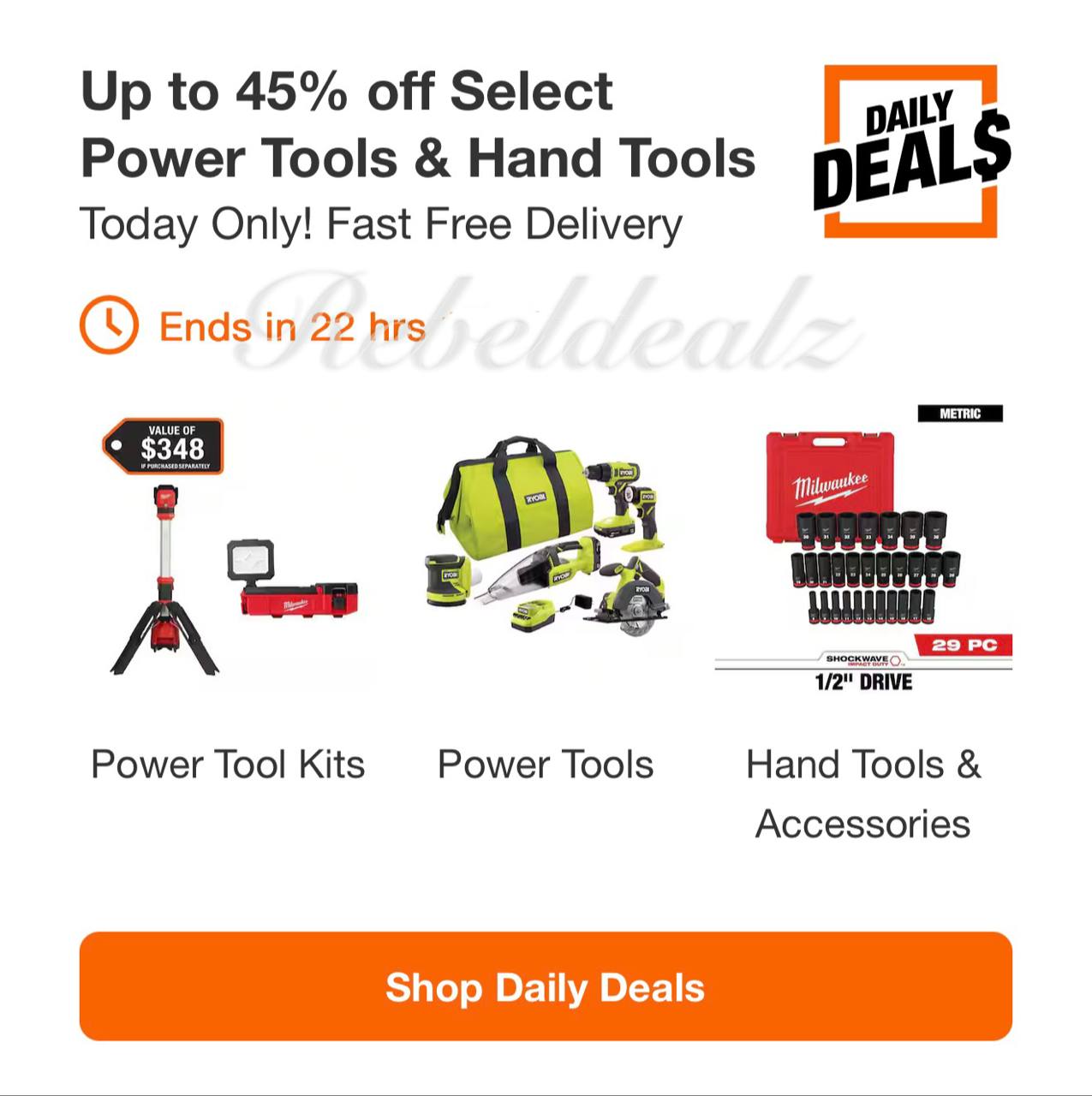 Home Depot Daily Deals: Up to 45% off Power Tools & Hand Tools