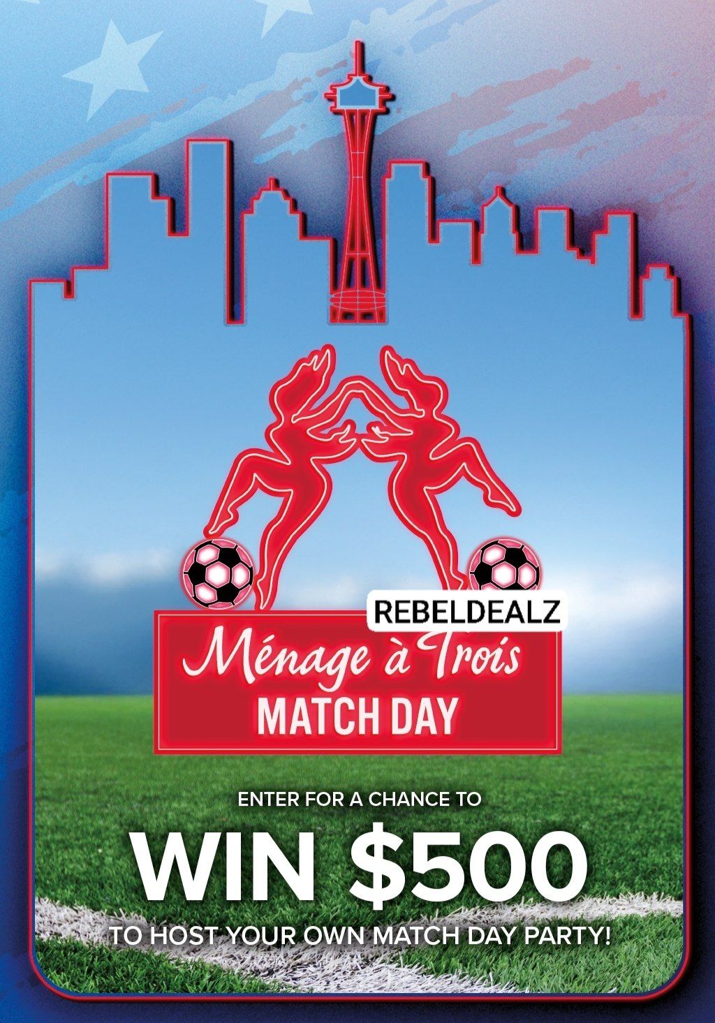 Ménage À Trois 'Match Day Seattle' Sweepstakes