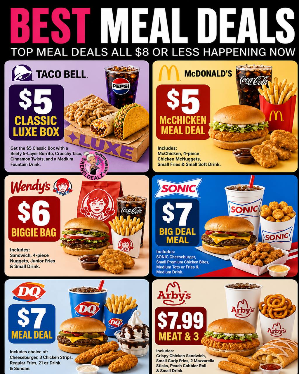 6 Fast-Food Meal Deals Under $8 at Taco Bell, McDonald's, Wendy's, Sonic, Dairy Queen & Arby's