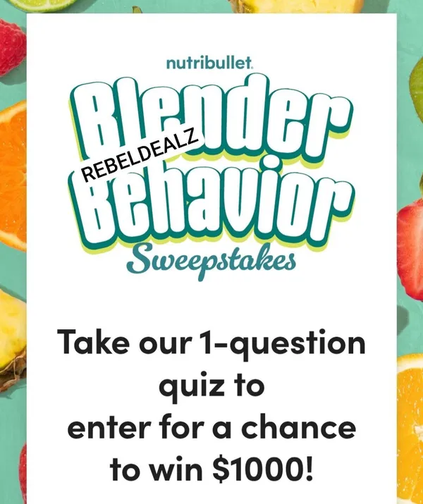 Nutribullet 'Blender Behavior' Sweepstakes - Win a Prize!