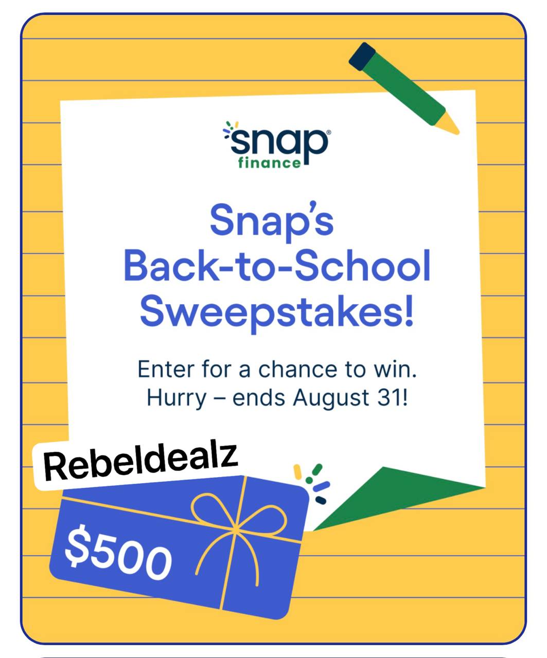 Snap Back-to-School Sweepstakes: Enter to Win $500 Giftogram Gift Cards