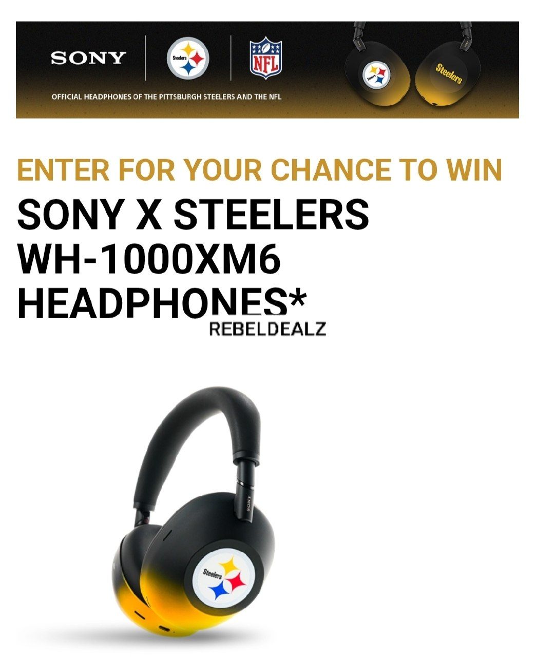 Sony X Steelers WH-1000XM6 Headphones Sweepstakes