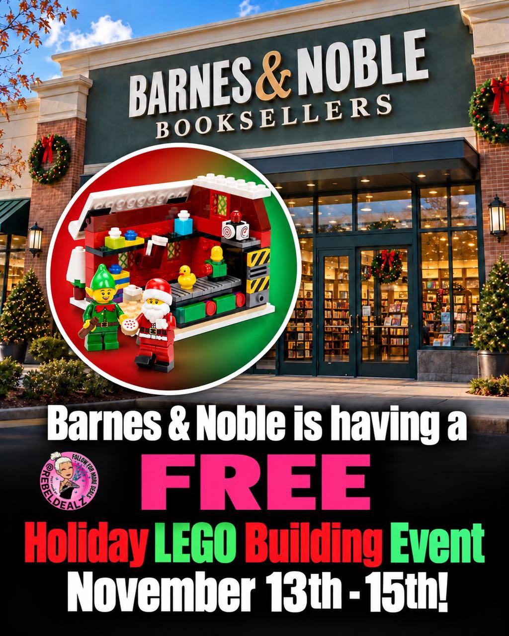 Barnes & Noble FREE Holiday LEGO Build Event November 13-15