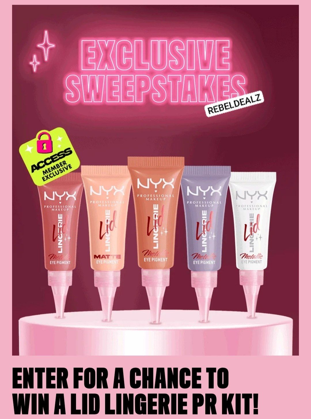 NYX Professional Makeup Lid Lingerie Sweepstakes