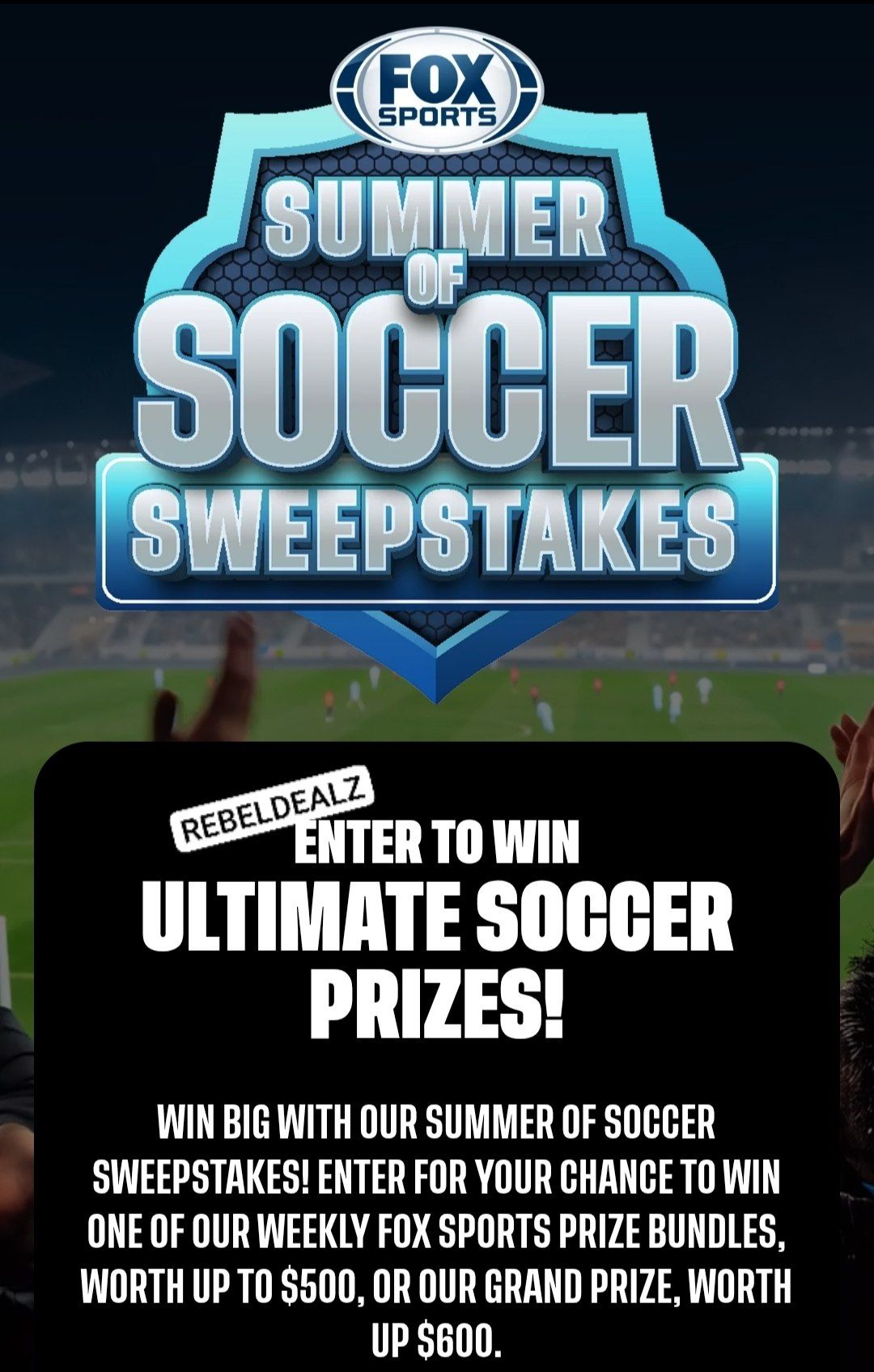 FOX Sports 'Summer of Soccer' Sweepstakes - Win Amazing Prizes!