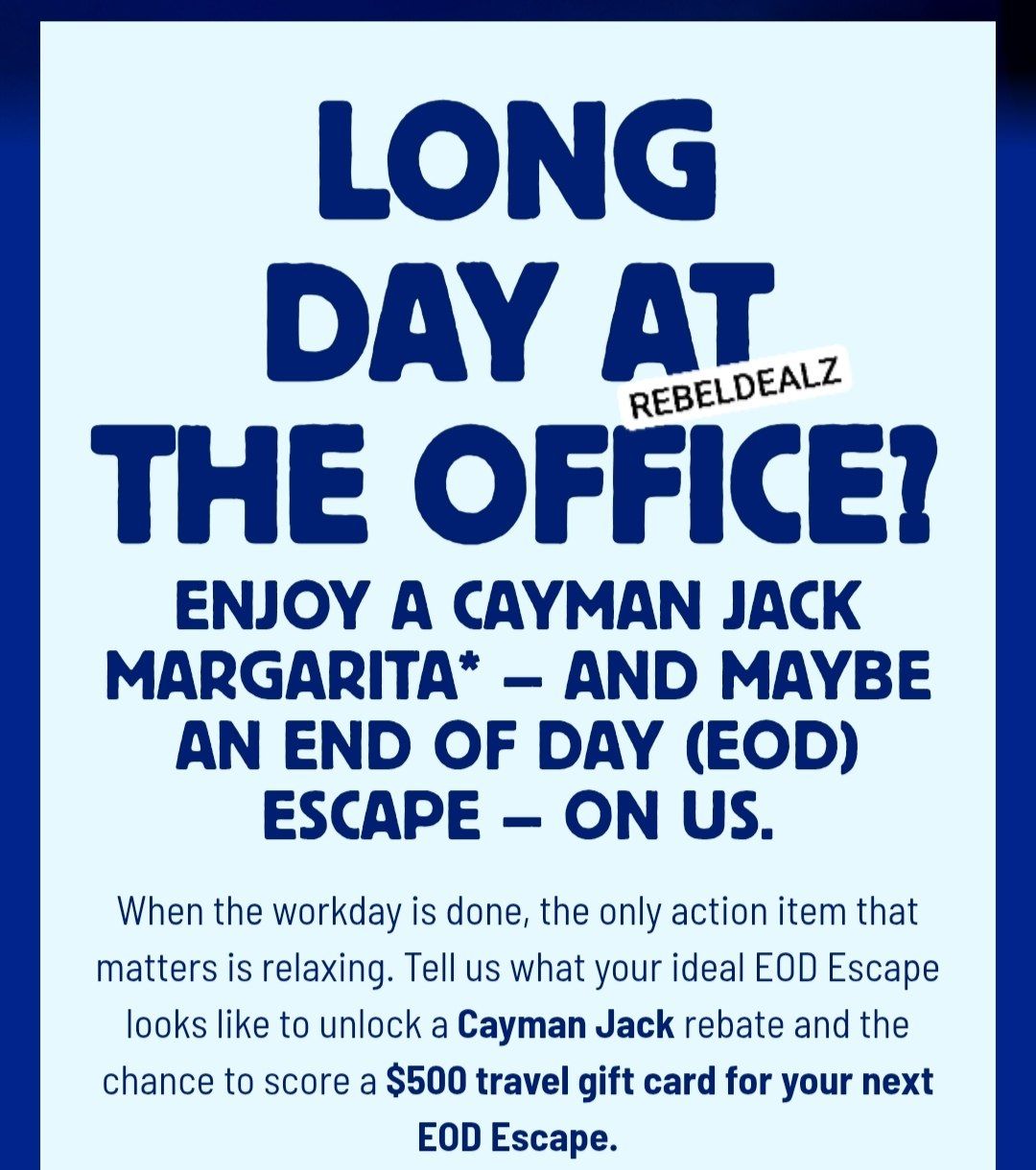 Win a Cayman Jack 'EOD Escape' Prize
