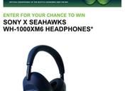 Sony x Seahawks WH-1000XM6 Headphones Sweepstakes