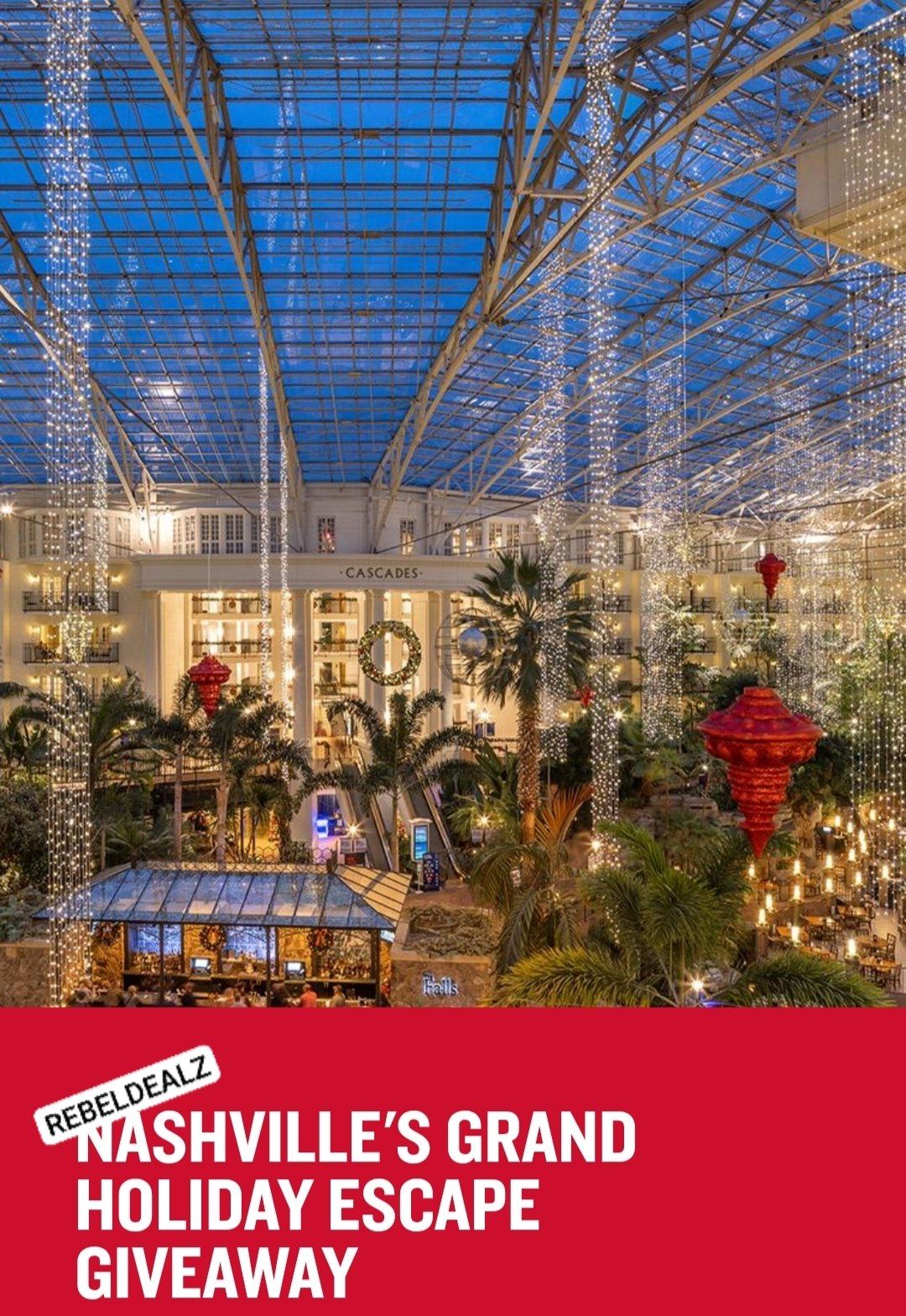 Music City Nashville Grand Holiday Escape Giveaway