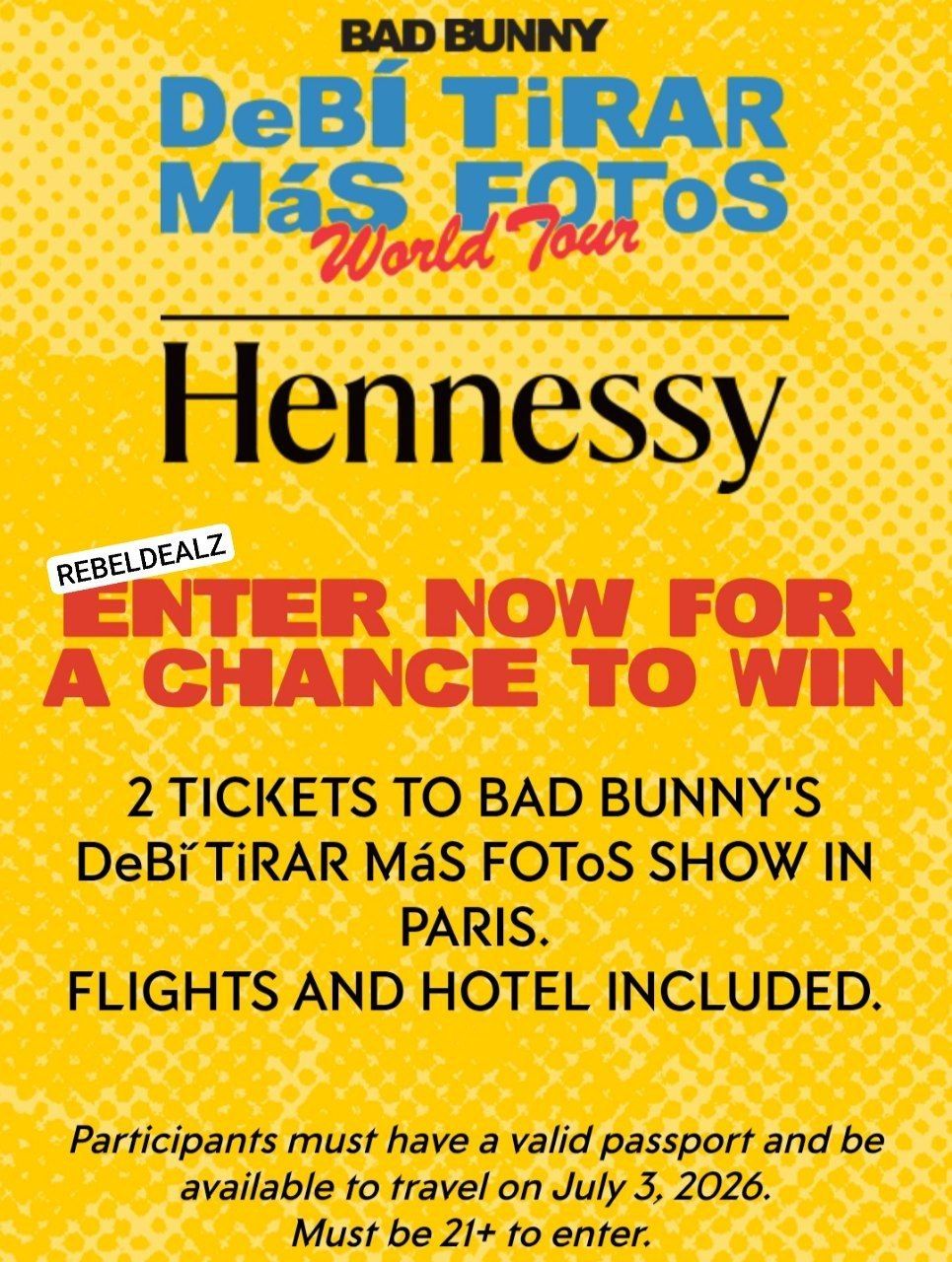 Hennessy Bad Bunny's World Tour Paris Sweepstakes