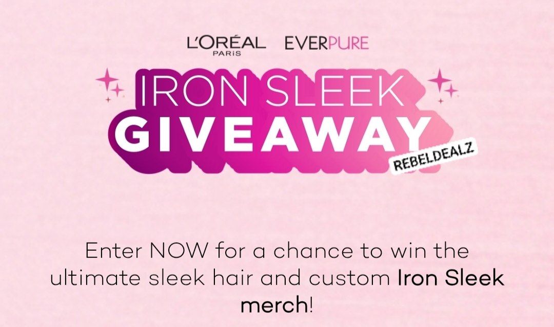 L'Oreal Paris EverPure Iron Sleek Sweepstakes: 10 Winners