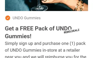 Get a FREE Pack of UNDO Gummies after rebate