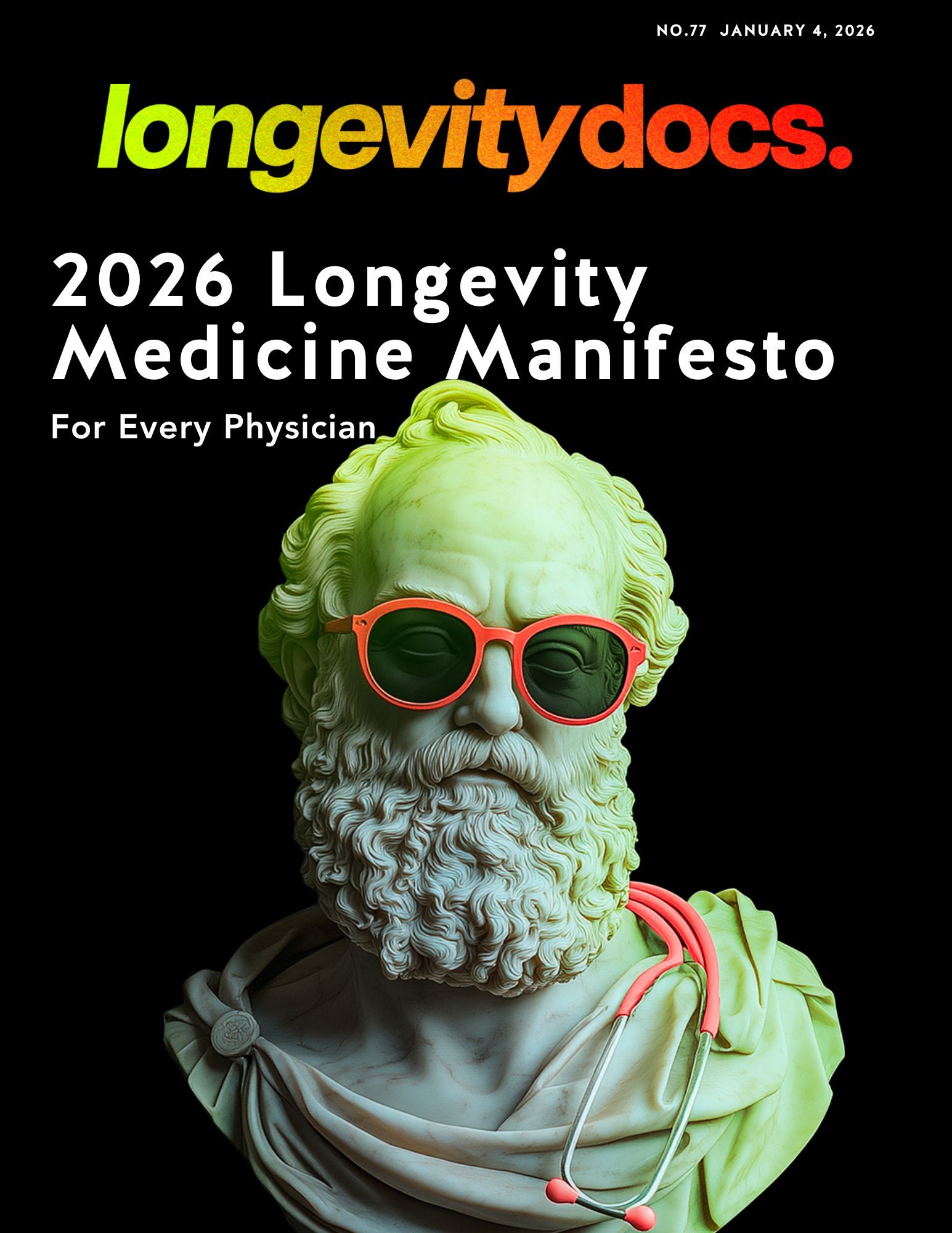 2026 - The Longevity Medicine Manifesto