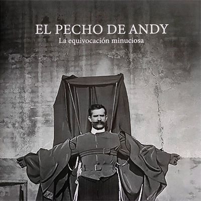 El Pecho de Andy + Seres de la Charca (Presentación de Disco)