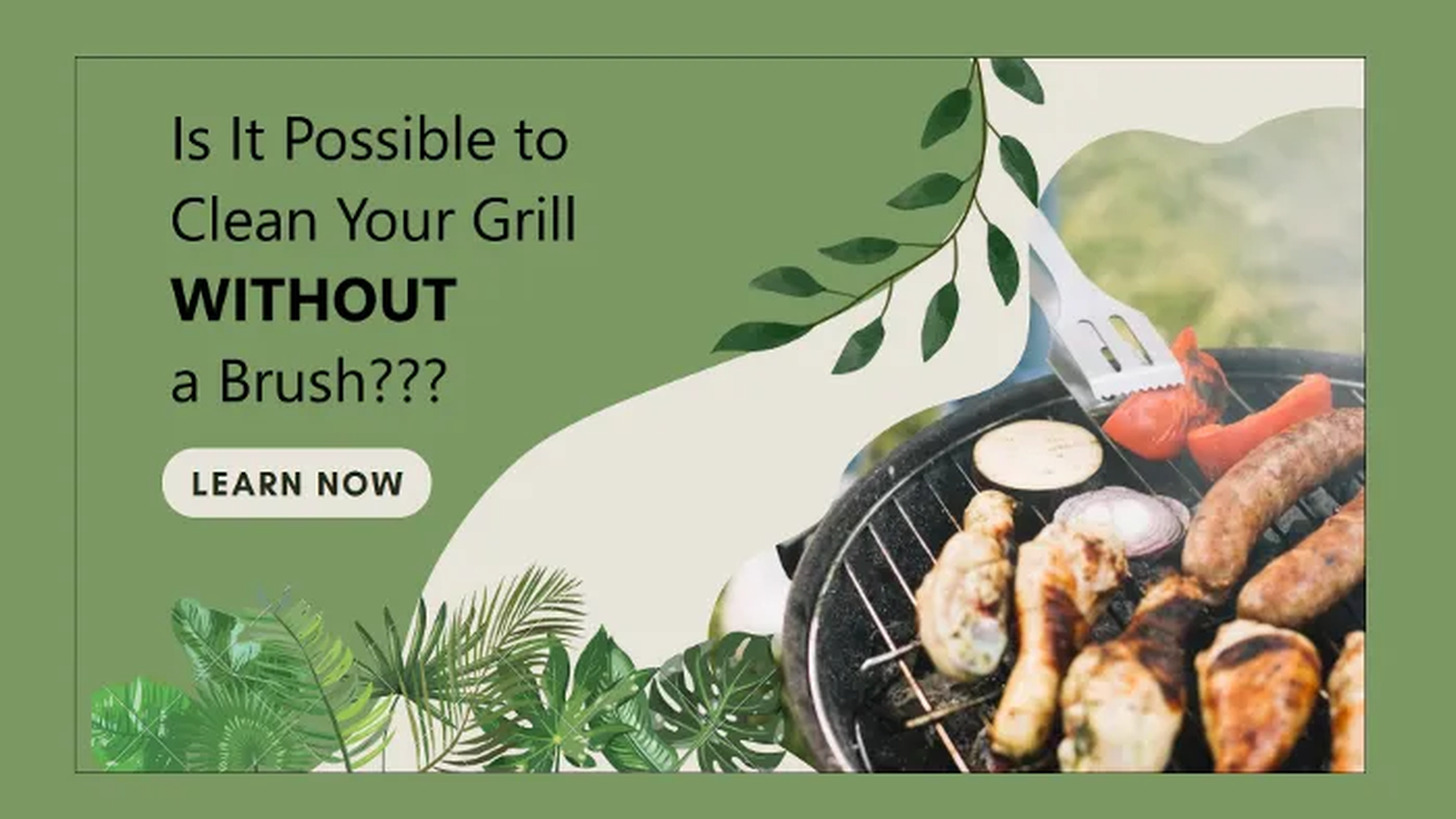 Cleaning Grill; No Brush? Here are Some Easy Solutions