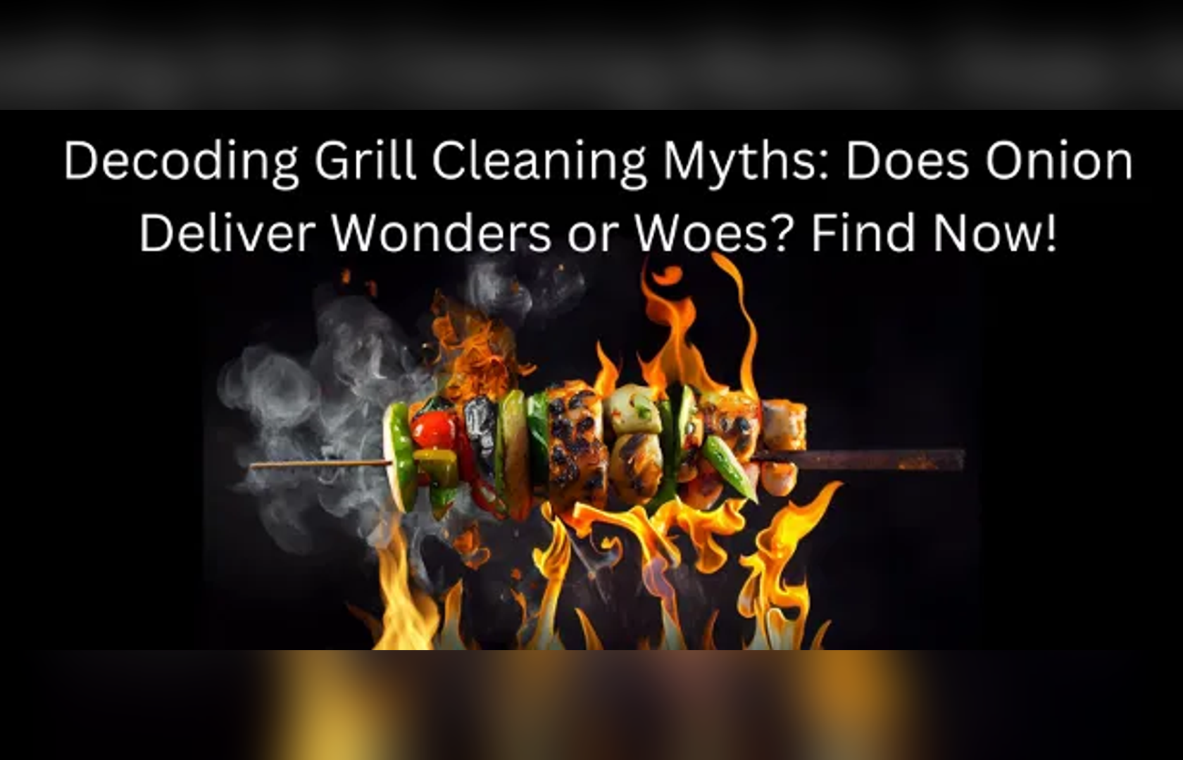 5 Sneaky Grill Cleaning Tricks You Never Knew Existed