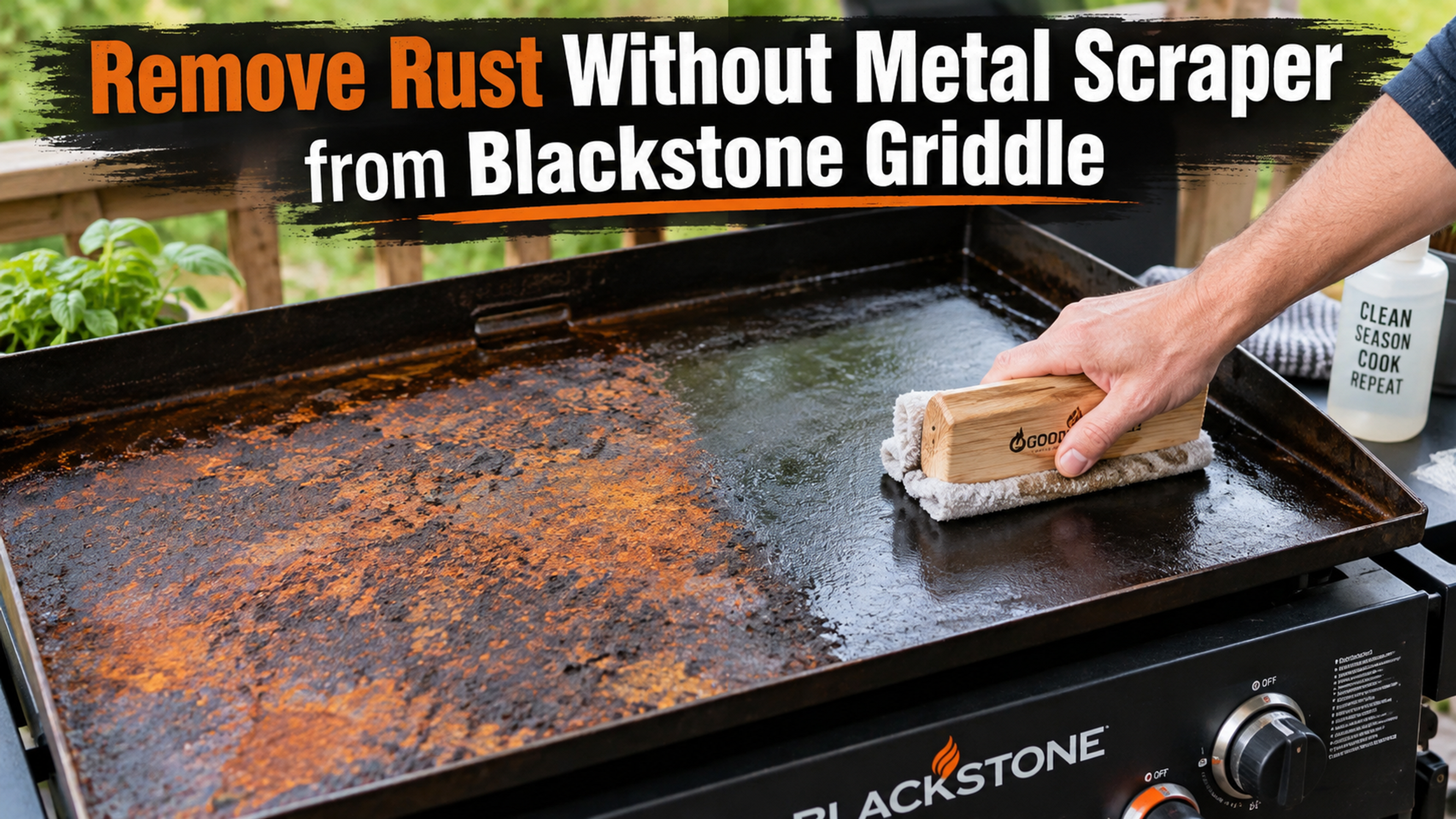 Remove Rust Without Metal Scraper from Blackstone Griddle