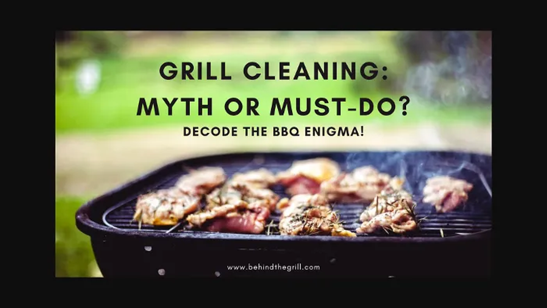 Are You Supposed to Clean a Grill? Why and How-To Guide