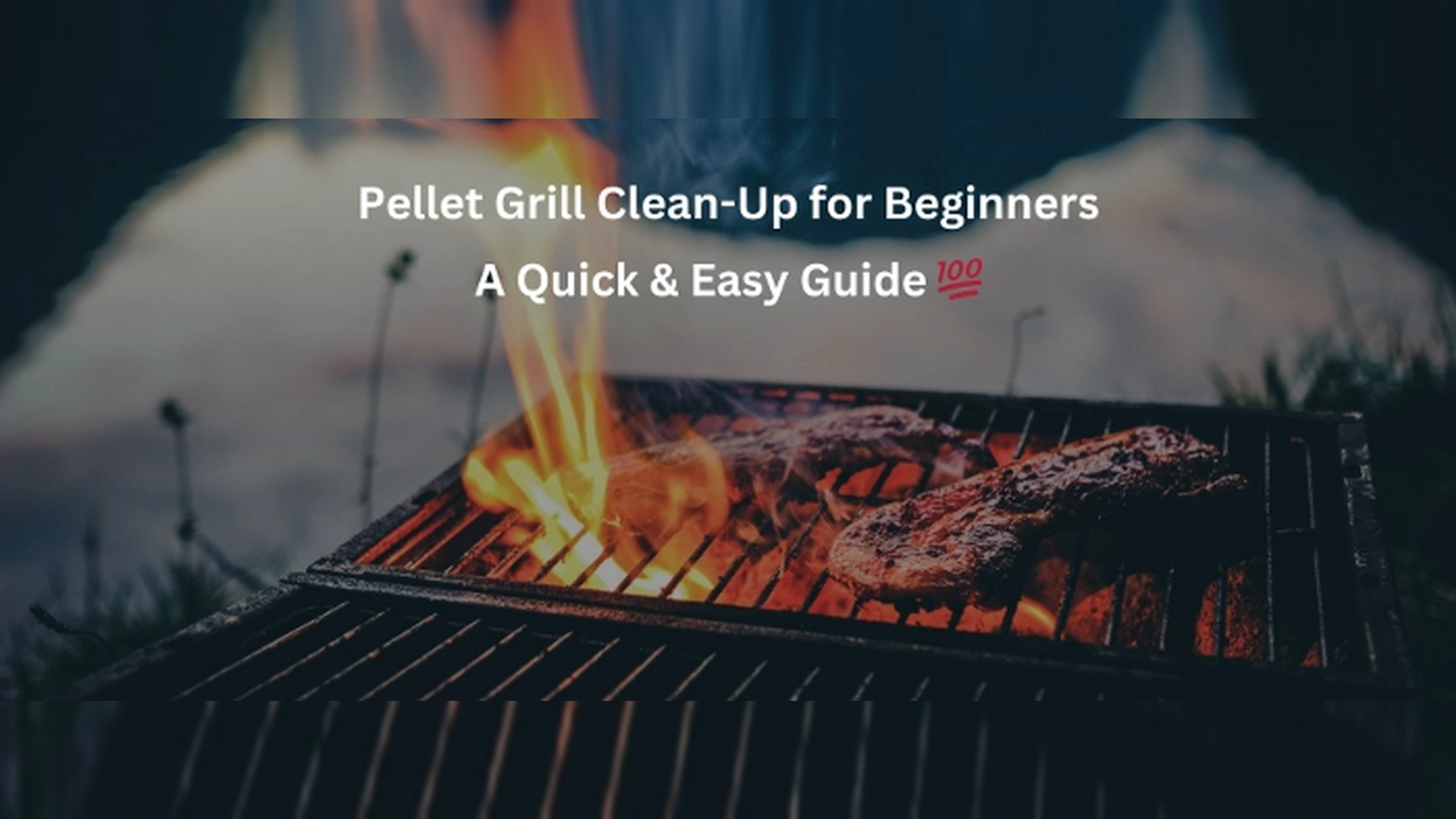 Pellet Grill Clean Up for Beginners: A Quick & Easy Guide