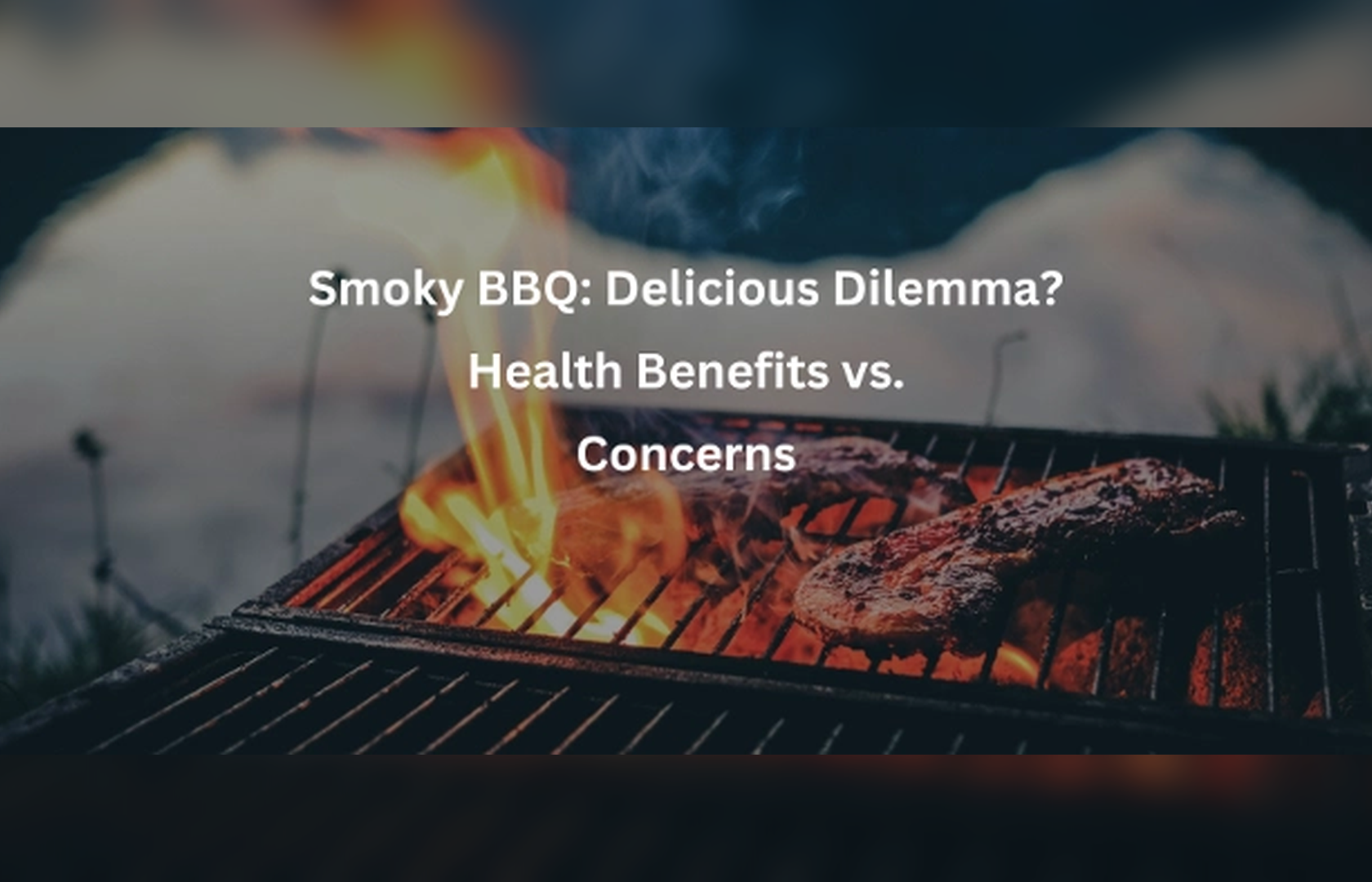 Should You Be Worried? Benefits of Smoked Meat vs. Health Concerns
