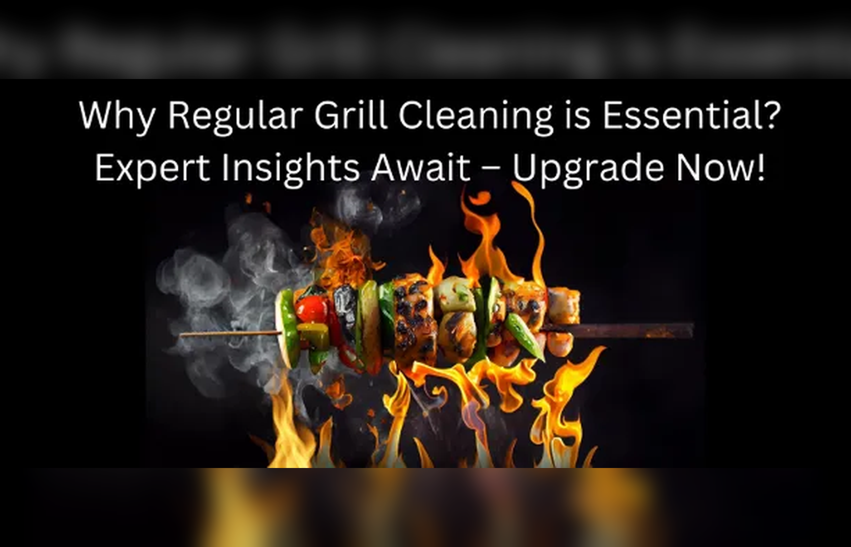 Do I Need to Clean My Grill Every Time? Here's What Experts Have to Say!
