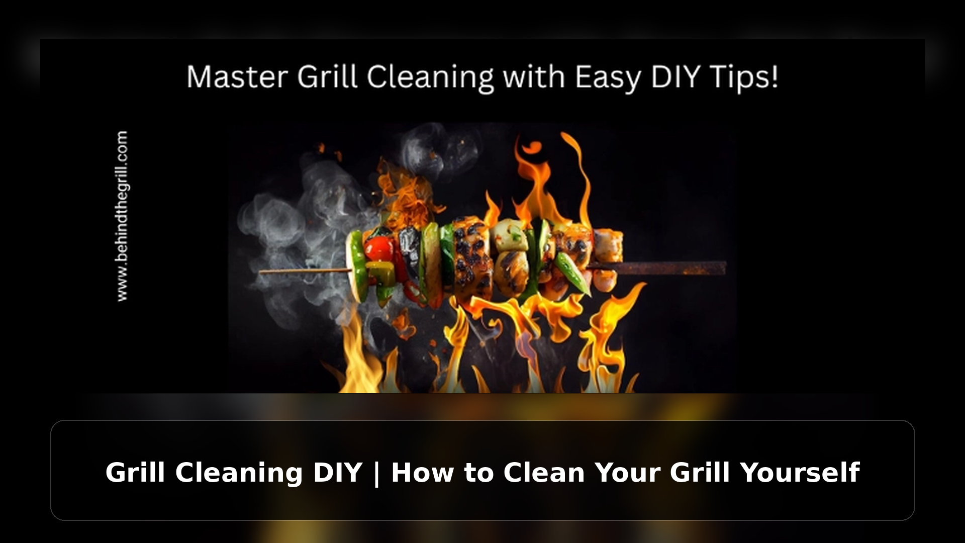 Grill Cleaning DIY | How to Clean Your Grill Yourself