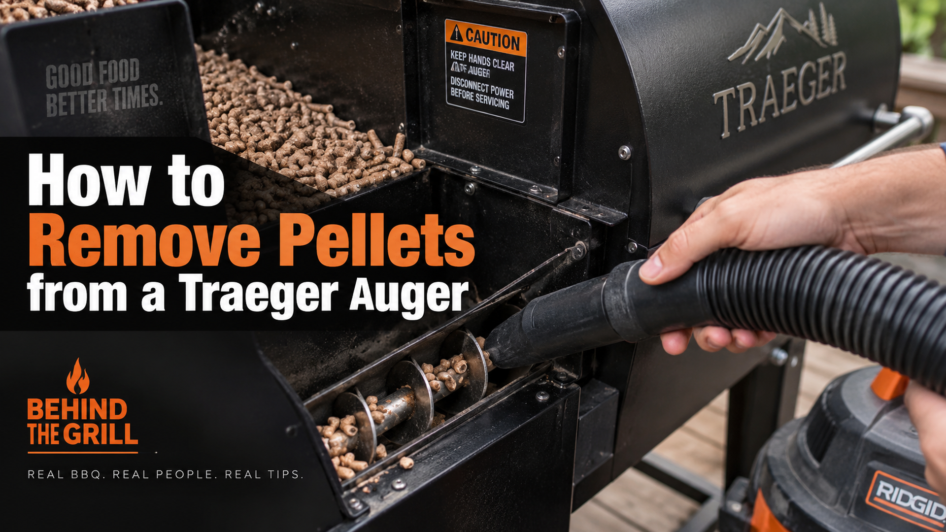 How to Remove Pellets from a Traeger Auger (Fix Jams)