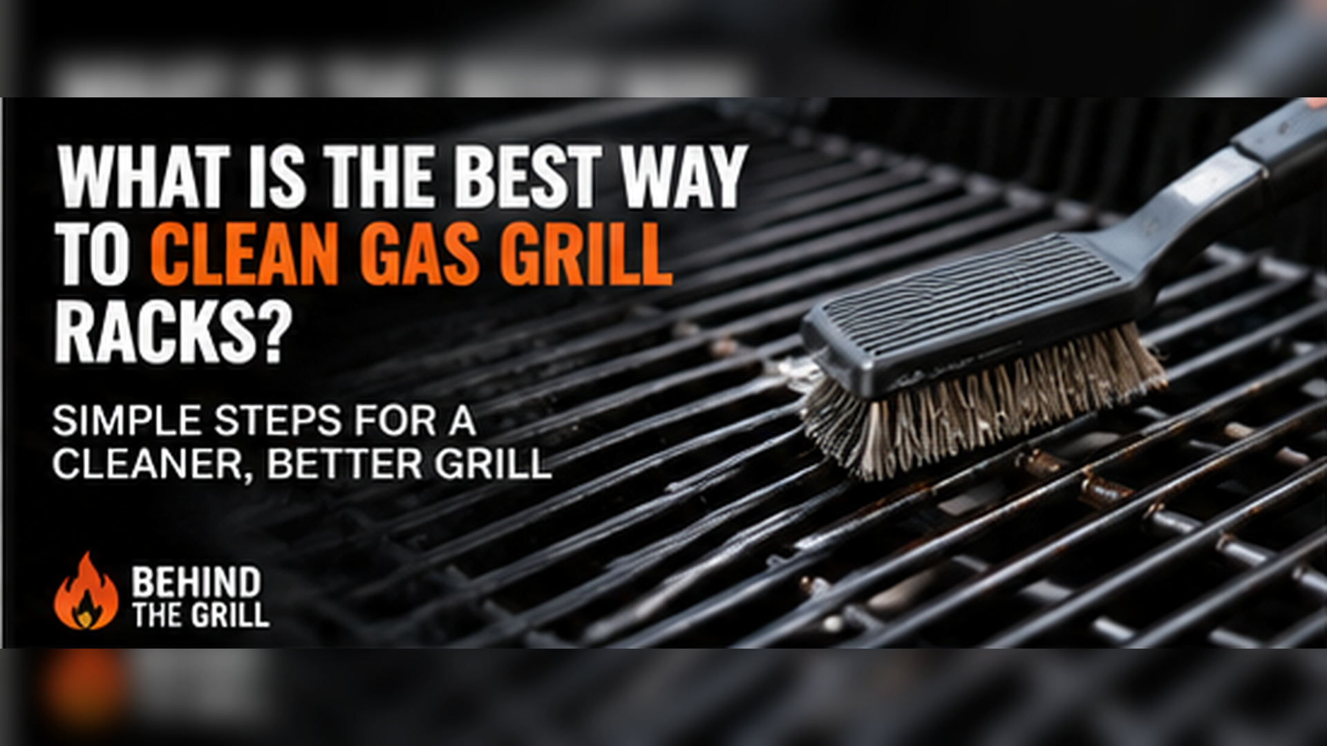 What Is The Best Way To Clean Gas Grill Racks At Home