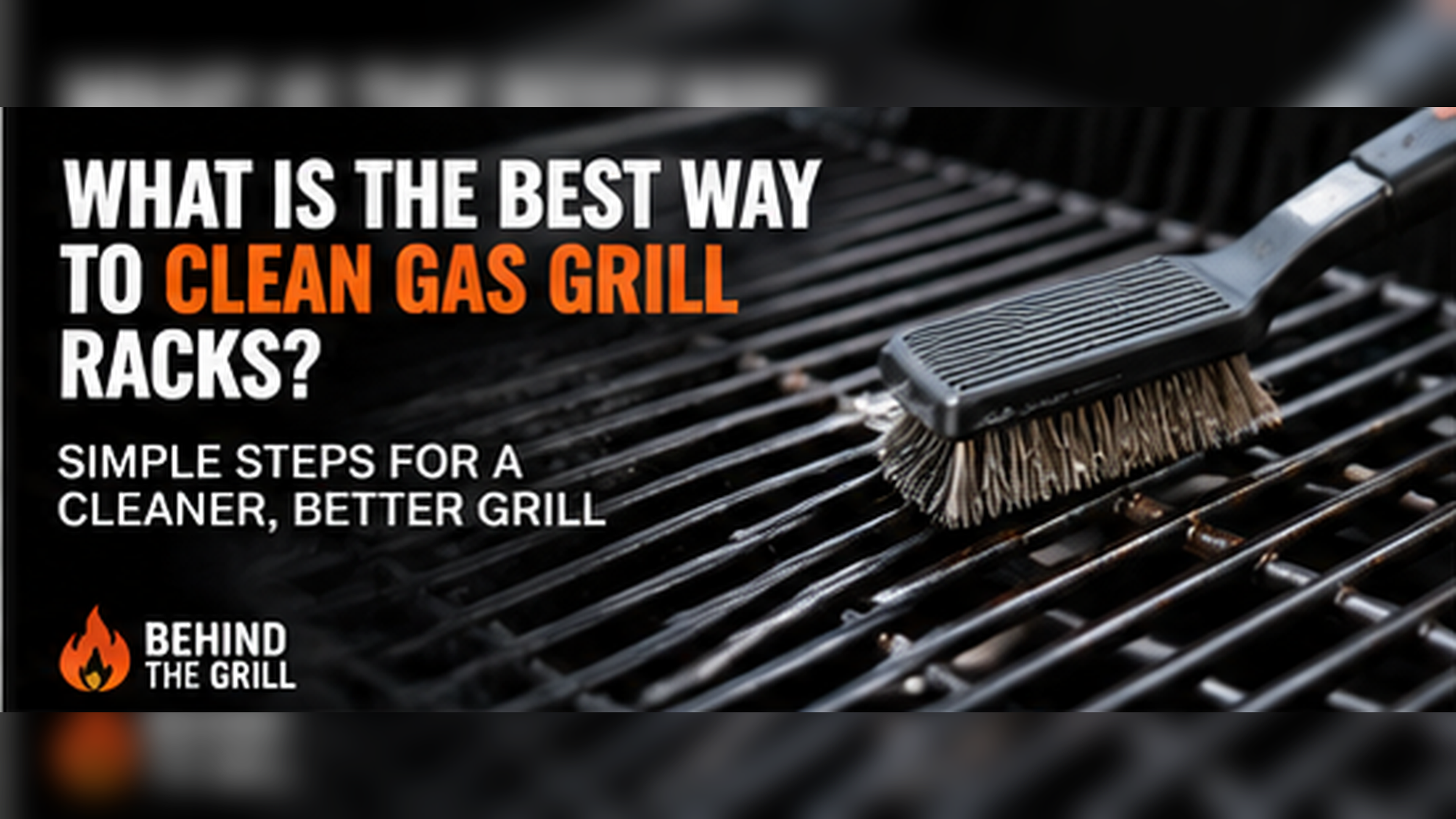 What Is The Best Way To Clean Gas Grill Racks At Home