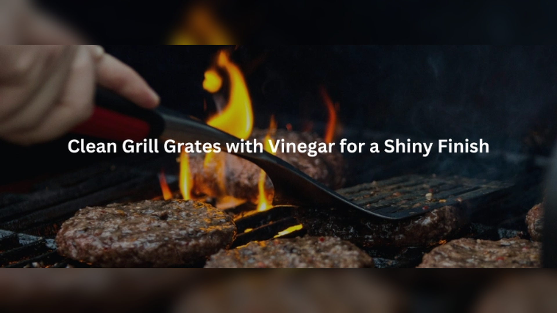 Clean Grill Grates with Vinegar for a Shiny Finish