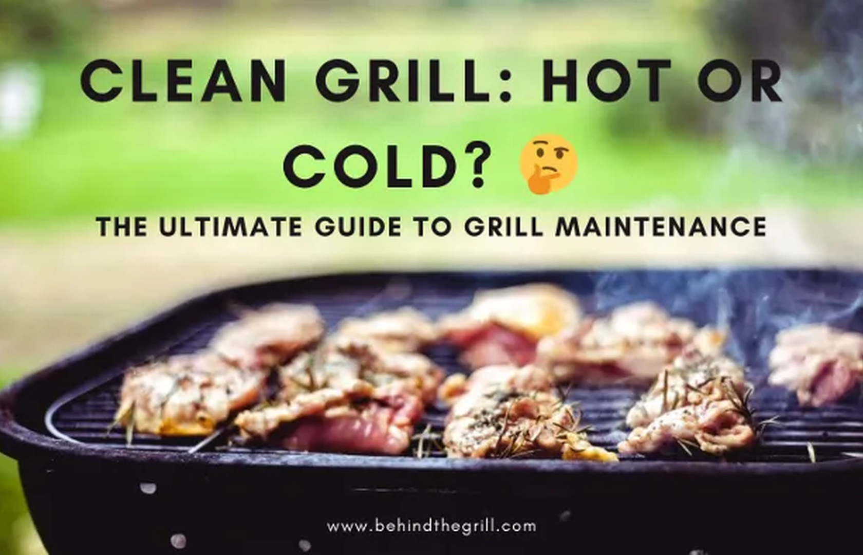 Effective Methods to Clean Stainless Steel Grill Grates