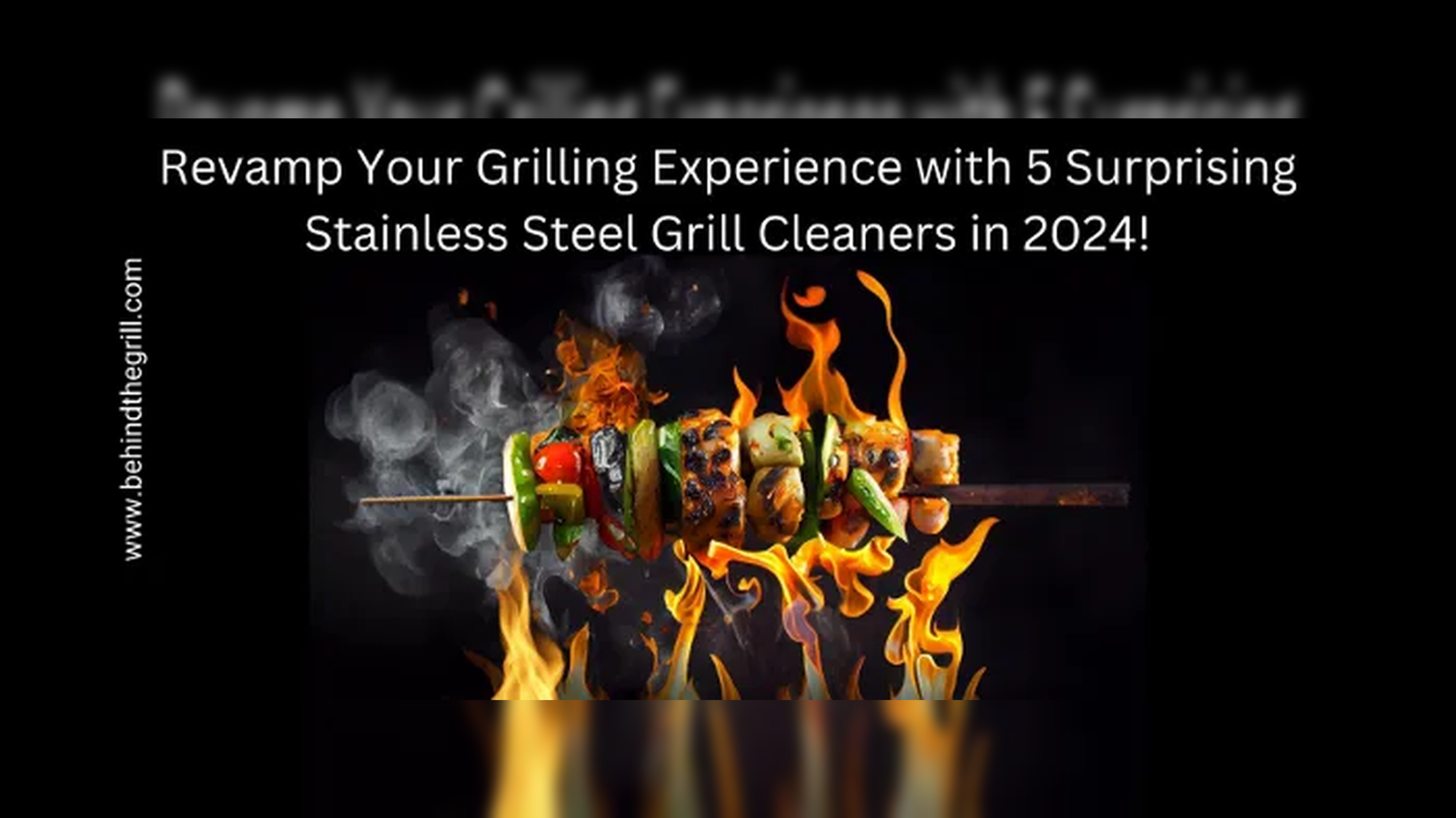 5 Ingredients to Use as a Grill Cleaner For Stainless Steel Grates