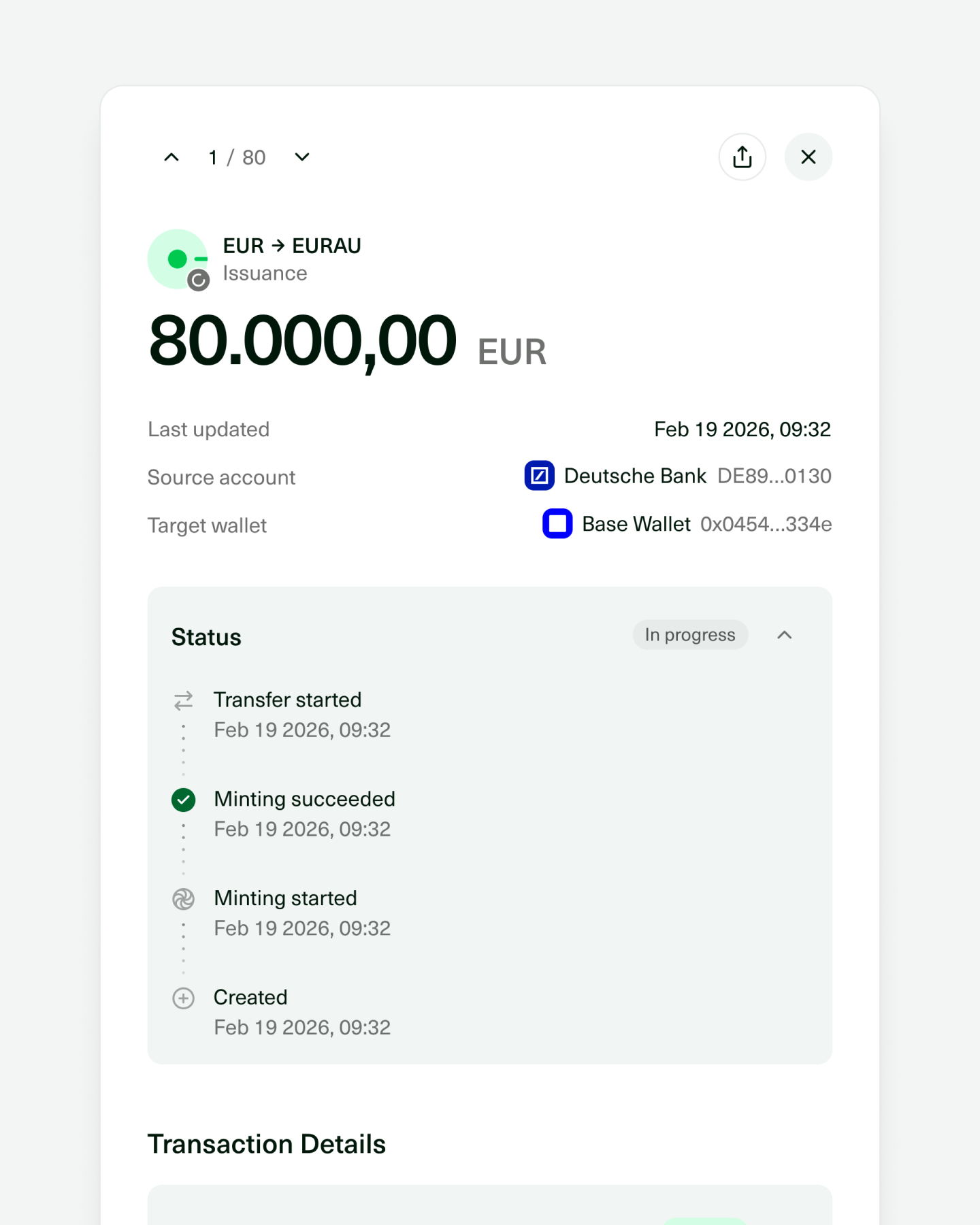 Dashboard screen showing an EUR to EURAU issuance of 80,000.00 EUR with status timeline indicating transfer and minting steps and transaction details below.