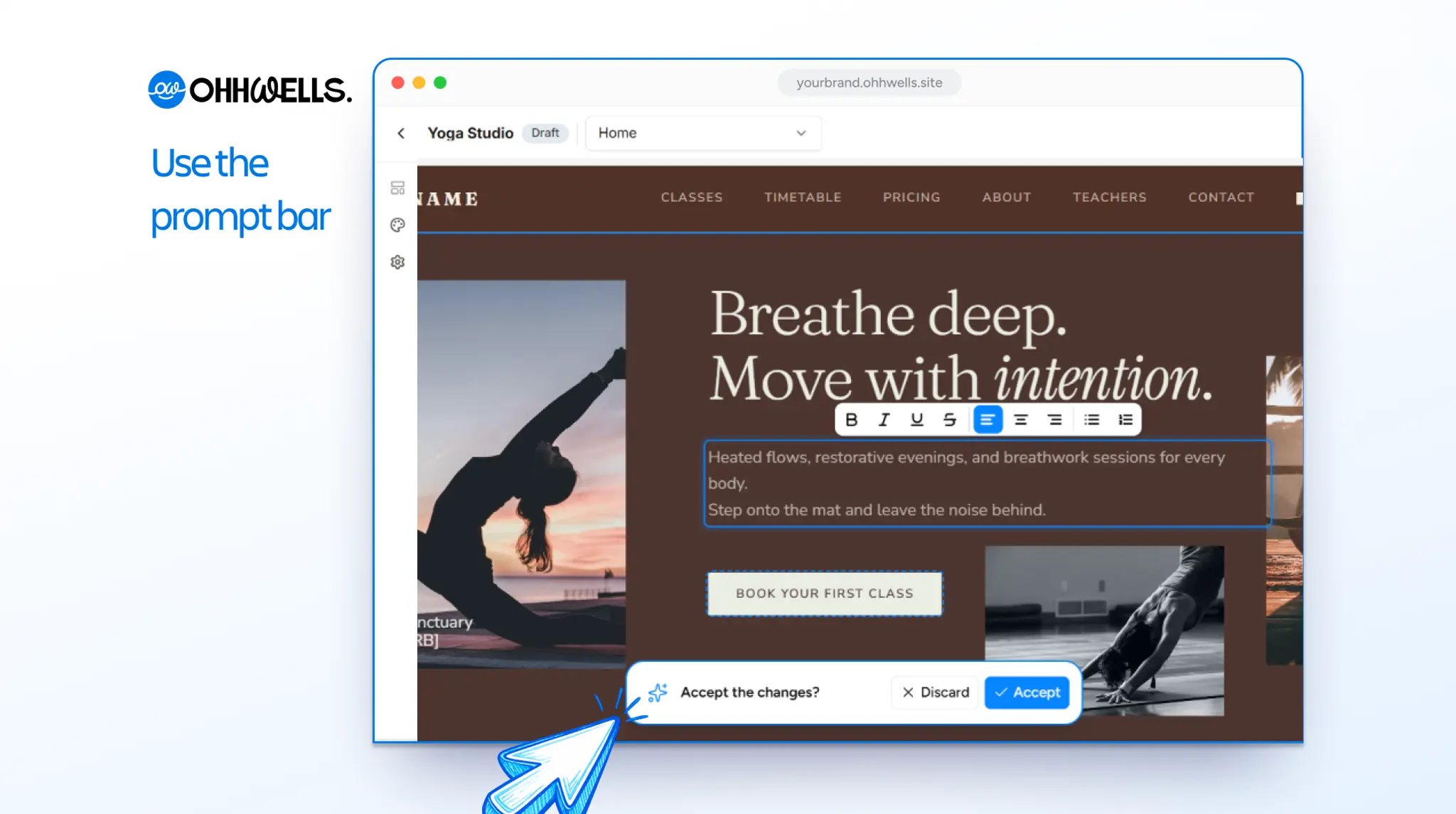 Yoga studio hero section after an AI rewrite, with the new headline "Breathe deep. Move with intention." and an "Accept the changes?" bar with Discard and Accept buttons