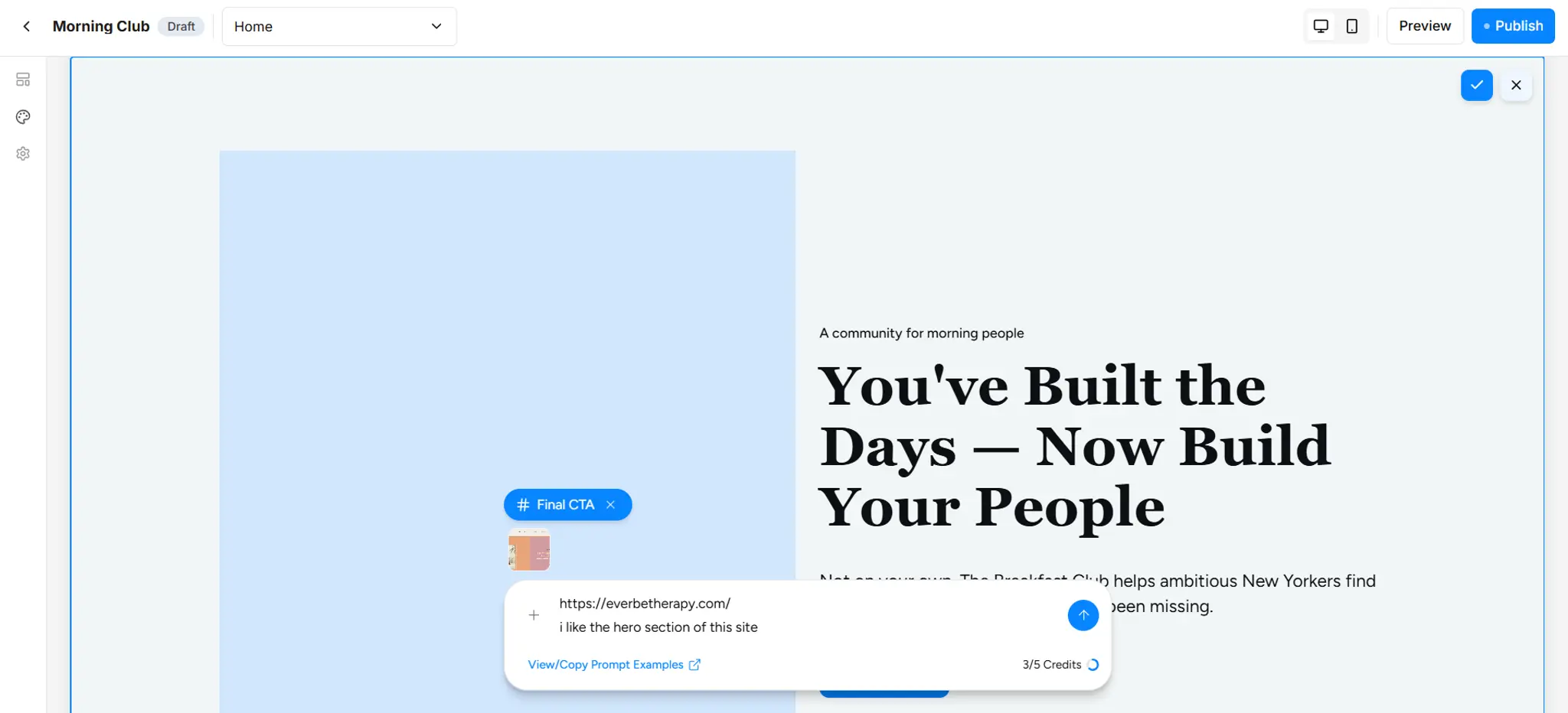 A screenshot being uploaded and a URL being pasted into the prompt bar, each producing a matching section in the site's own brand