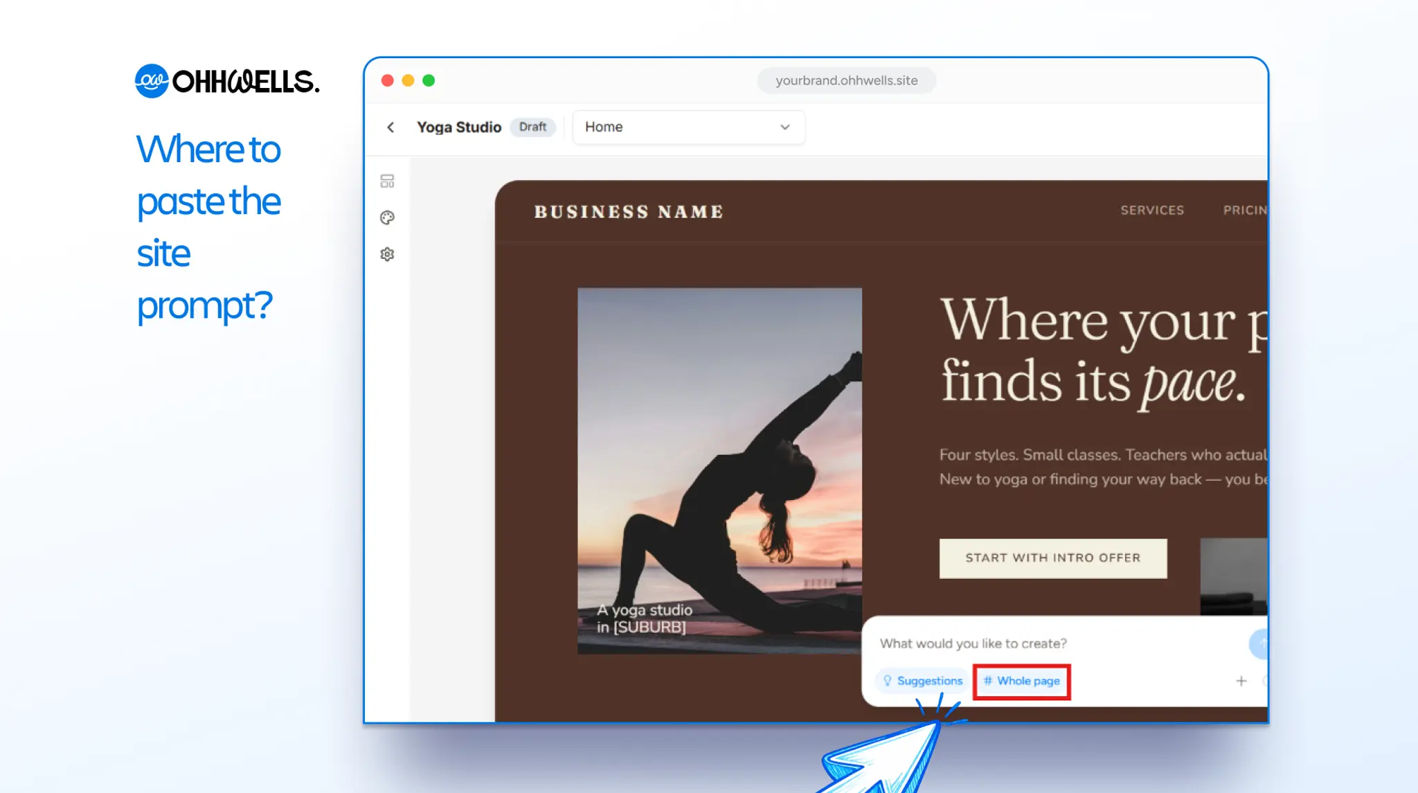 Yoga studio homepage in the OhhWells editor with nothing selected, and the “Whole page” tag highlighted in the chat box at the bottom