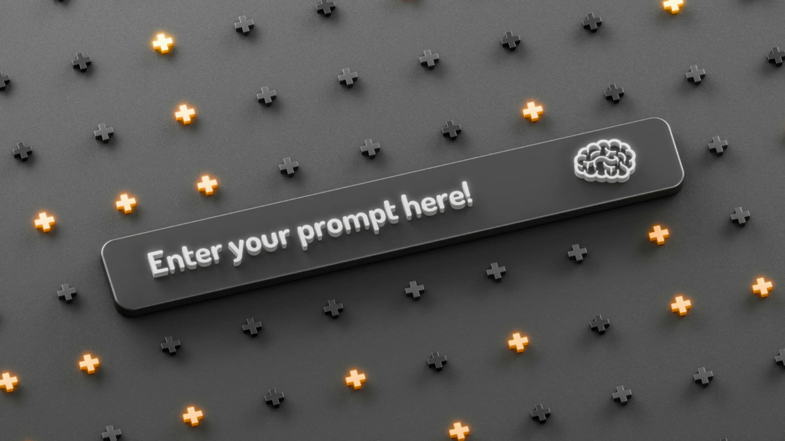A dark gray background with a pattern of black and glowing orange plus signs, with a central input bar reading "Enter your prompt here!" and a brain icon.