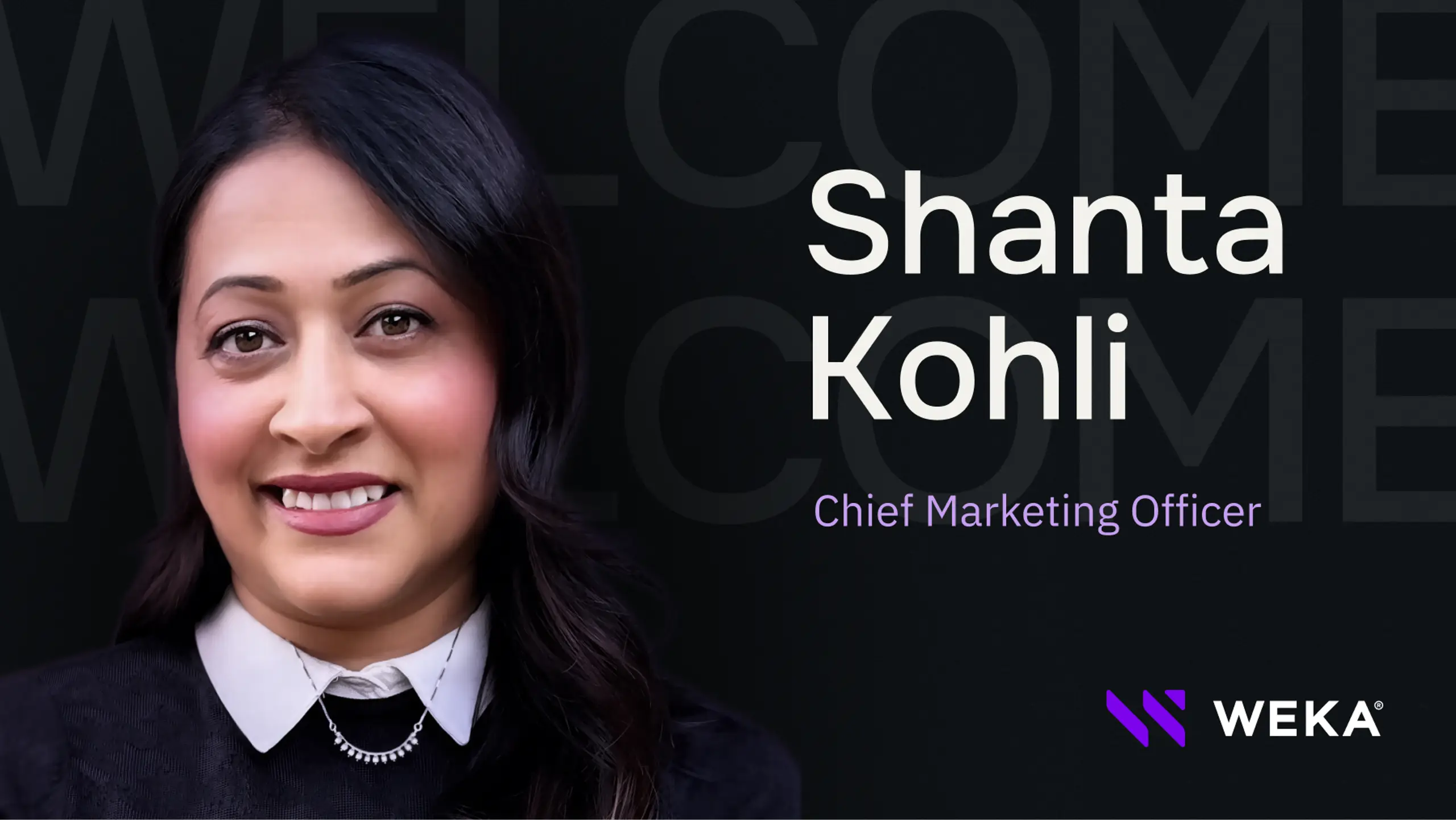 Shanta Kohli, Chief Marketing Officer for WEKA.
