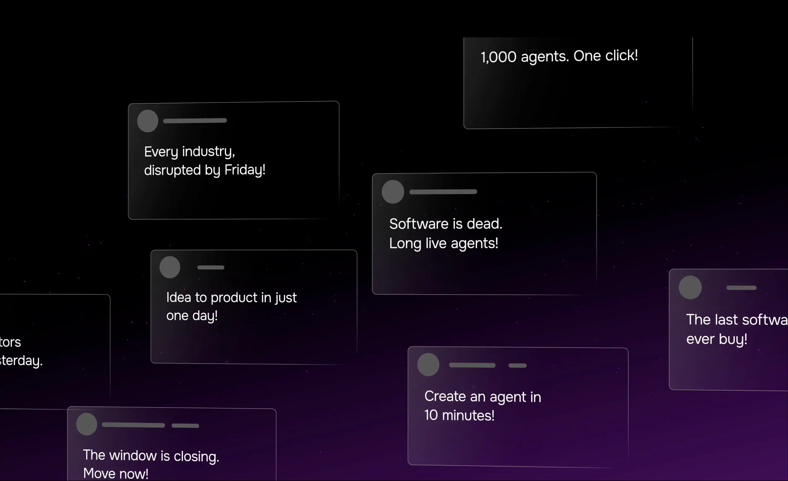 Dark background with multiple translucent text boxes displaying tech slogans about rapid disruption and AI agents.