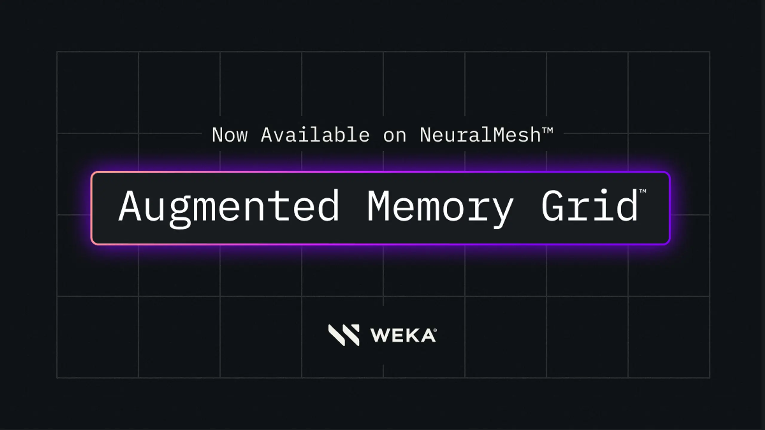Announcement graphic for "Augmented Memory Grid™ Now Available on NeuralMesh™" by WEKA.