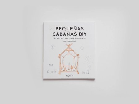 Pequeñas Cabañas BIY