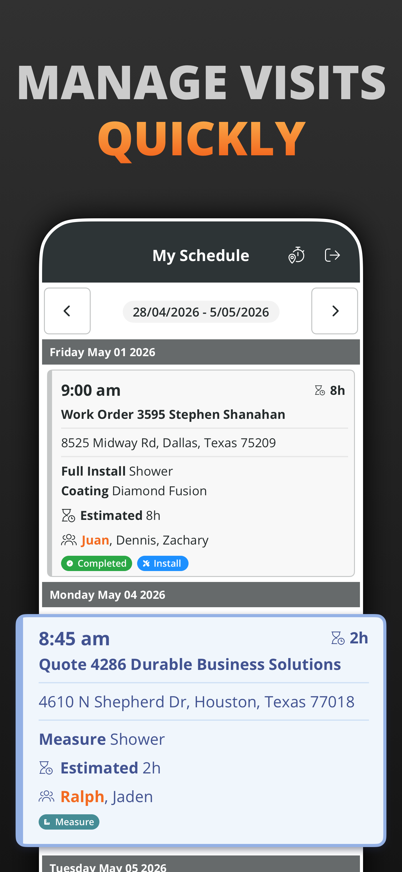 manage visits quickly