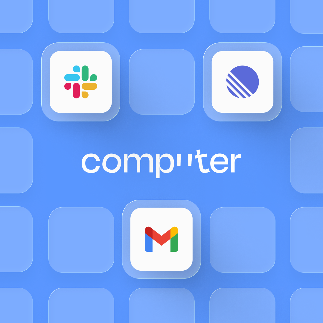 Computer by DevRev now connects with Linear, Slack, and Gmail