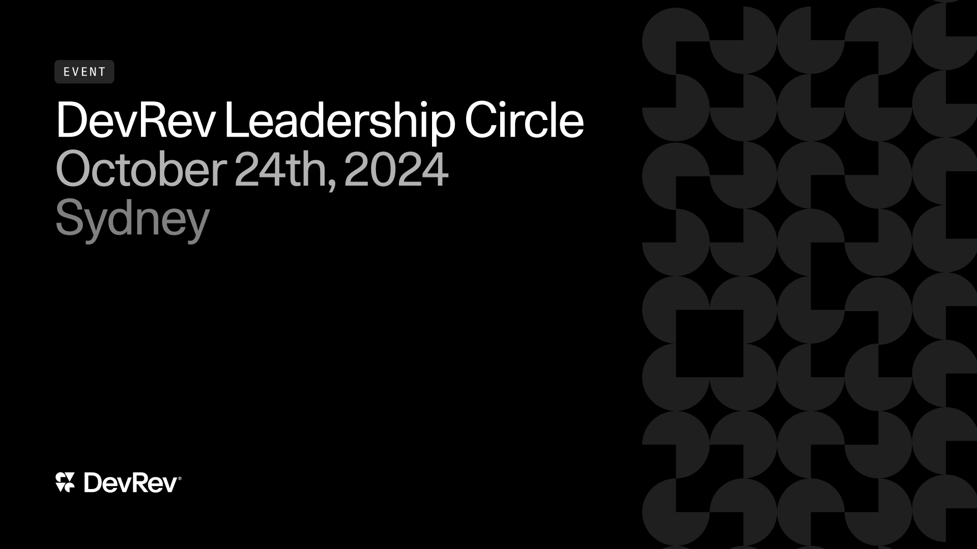 DevRev Leadership Circle Sydney 2024 Devrev leadership circle sydney 2024