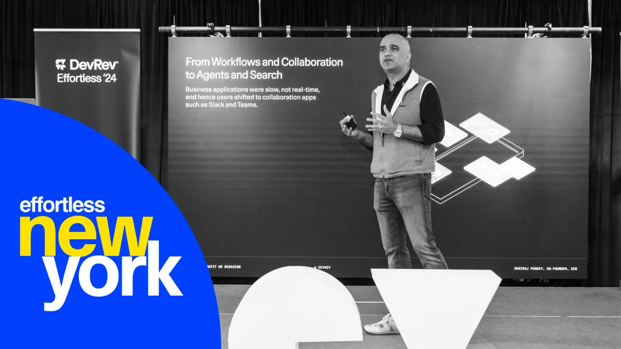 Effortless New York '24: Recapping DevRev’s tech conference