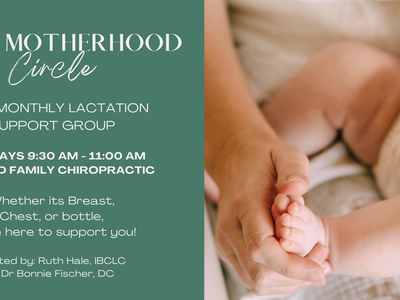 Milk & Motherhood Circle flyer promoting a free monthly lactation support group, featuring a soft, neutral design with a close-up of a parent holding a baby’s foot, and event details for February 17 and March 17, 2026 from 9:30–11:00 AM.