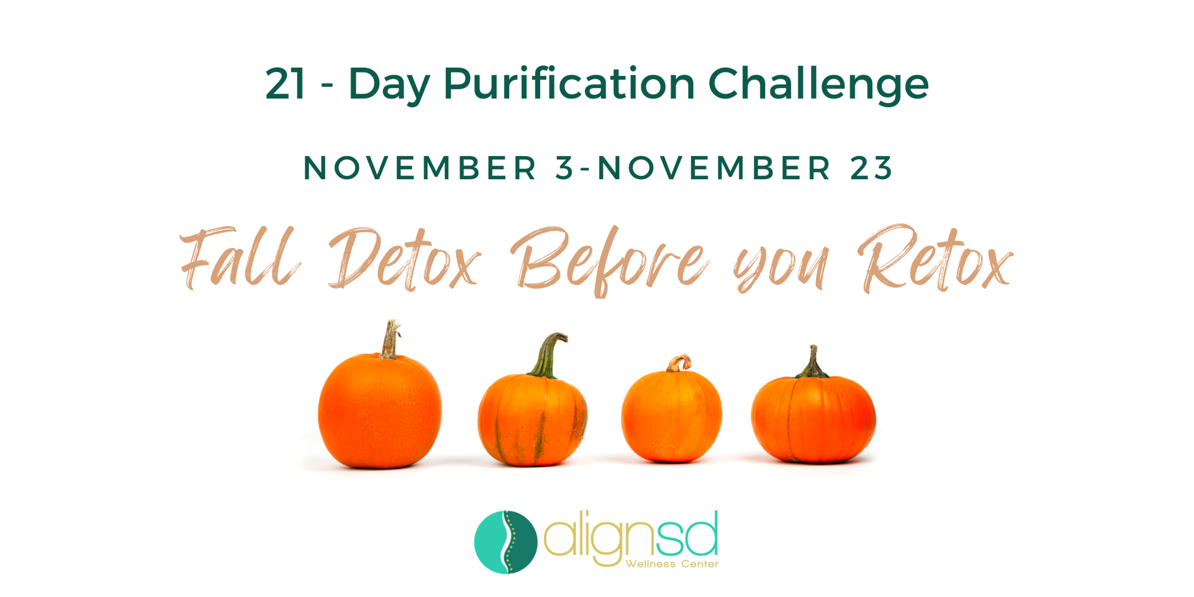 AlignSD Wellness Center 21-Day Fall Detox Before You Retox program graphic with four small pumpkins and event dates November 3–23